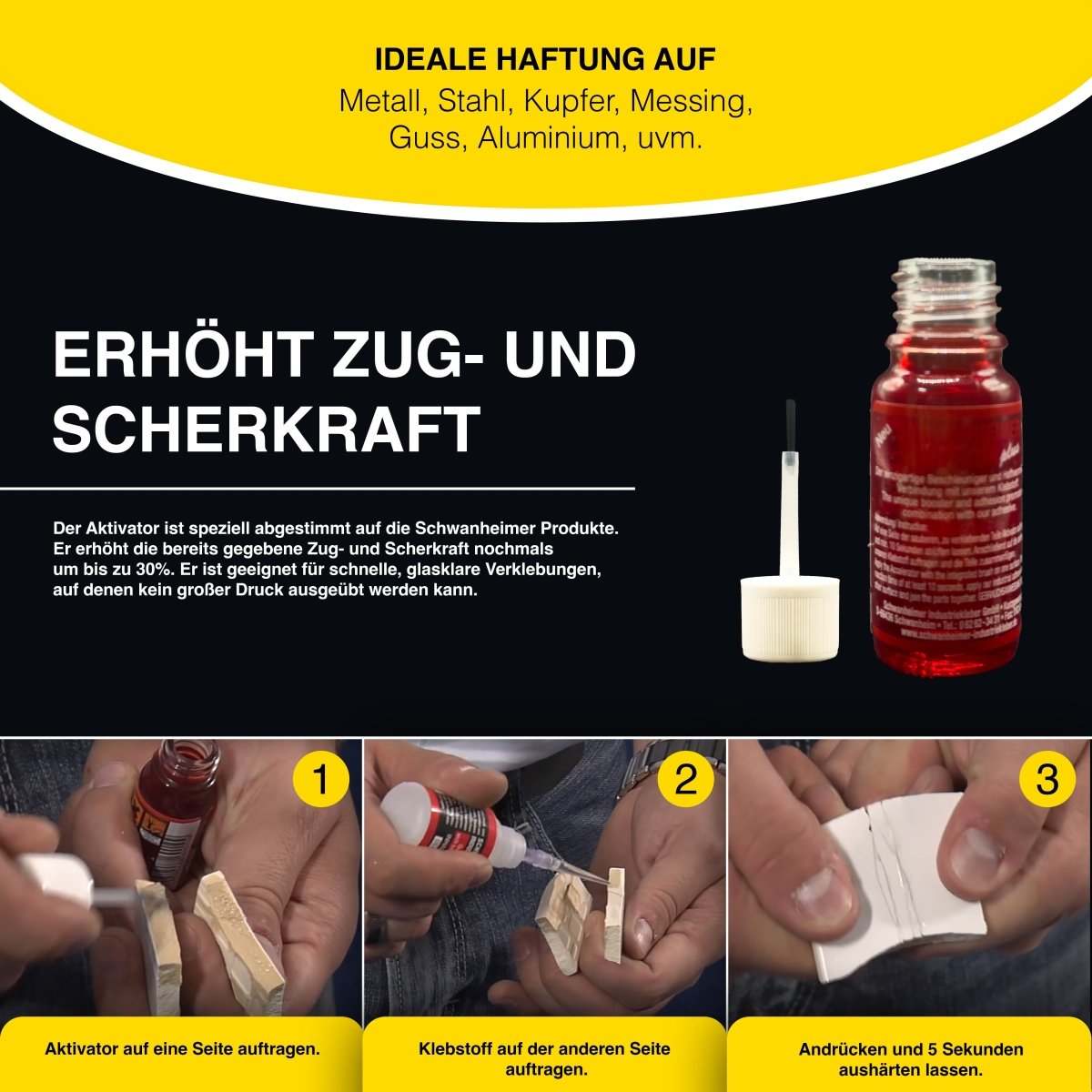 Schwanheimer Aktivator Plus - Für Saugstarke und Poröse Materialien & Mehr - bis zu 30% mehr Zug- und Scherkraft auf jede Klebung - Aushärtebeschleuniger für Industriekleber ohne Verfallsdatum (10ml) Schwanheimer Aktivator Plus - Für Saugstarke und Poröse Materialien & Mehr - bis zu 30% mehr Zug- und Scherkraft auf jede Klebung - Aushärtebeschleuniger für Industriekleber ohne Verfallsdatum (10ml)